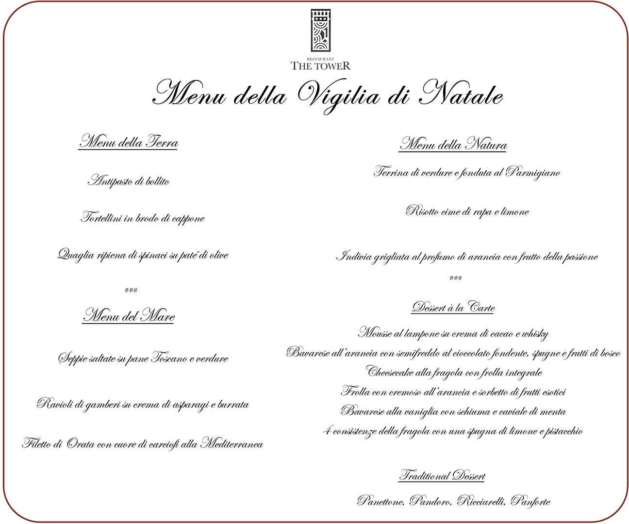 Menu Della Vigilia Di Natale Natale.Cena Di Natale Antica Torre Di Via Tornabuoni 1